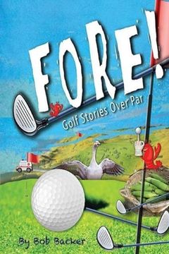 portada Fore: Golf stories over par. (en Inglés)