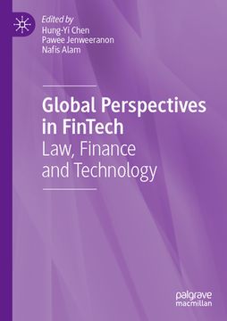 portada Global Perspectives in Fintech: Law, Finance and Technology (en Inglés)