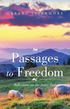 portada Passages to Freedom: Reflections on the Inner Path (in English)