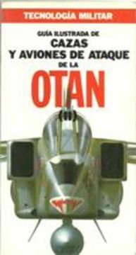 portada Guia Ilustrada de Cazas y Aviones de Ataque de la Otan ii