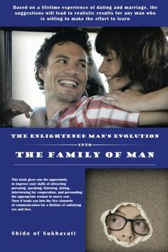 portada The Enlightened Man's Evolution Into the Family of man (en Inglés)