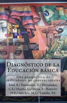 portada Diagnóstico de la Educación básica en el municipio de Veracruz: Una perspectiva de indicadores no convencionales