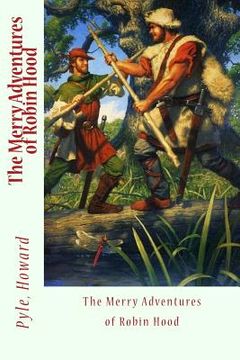 portada The Merry Adventures of Robin Hood (en Inglés)