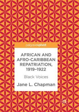 portada African and Afro-Caribbean Repatriation, 1919-1922: Black Voices (in English)