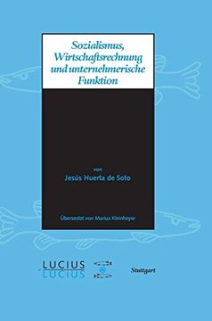 portada Sozialismus, Wirtschaftsrechnung und Unternehmerische Funktion (in German)