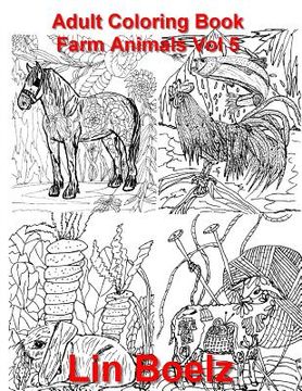 portada Adult Coloring book Farm Animals Vol 5 (en Inglés)