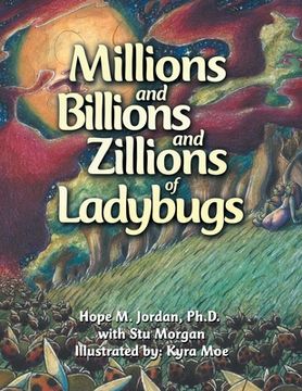 portada Millions and Billions and Zillions of Ladybugs (en Inglés)