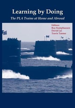 portada learning by doing: the pla trains at home and abroad (en Inglés)