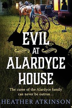 portada Evil at Alardyce House (in English)