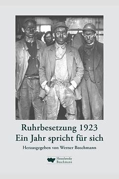 portada Ruhrbesetzung 1923: Ein Jahr Spricht für Sich (en Alemán)