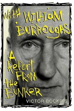 portada With William Burroughs: A Report From the Bunker (en Inglés)