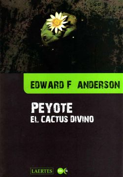 portada Peyote: El Cactus Divino (in Spanish)