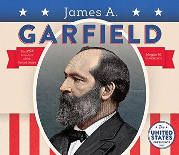 portada James A. Garfield (United States Presidents)