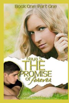 portada The Promise of Forever: Book One: Part One