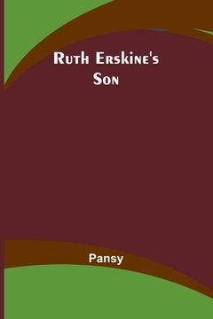 portada Ruth Erskine's Son (en Inglés)