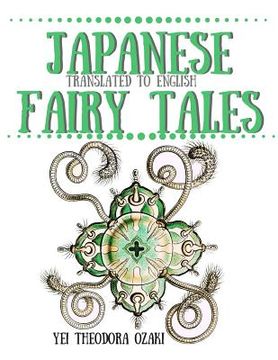 portada Japanese Fairy Tales: Translated to English (in English)
