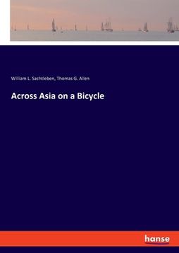 portada Across Asia on a Bicycle (en Inglés)