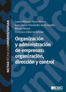 portada Organización y Administración de Empresas: Organización, Dirección y Control (in Spanish)