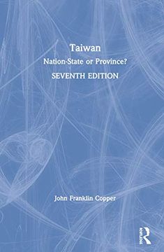 portada Taiwan: Nation-State or Province? 