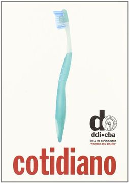 portada Valores del Diseño Cotidiano (Catalogo de Exposicion) (in Spanish)