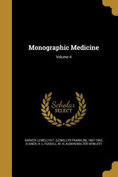 portada Monographic Medicine; Volume 4 (in English)