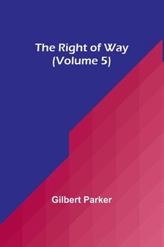 portada The Right of Way (Volume 5)