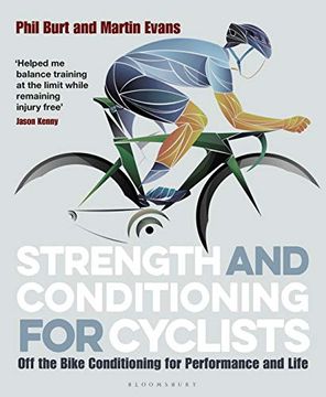 portada Strength and Conditioning for Cyclists: Off the Bike Conditioning for Performance and Life 