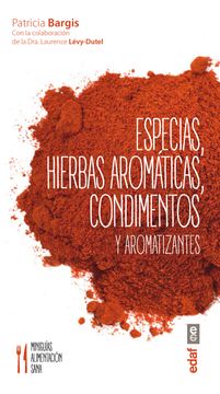 portada Especias, Hierbas Aromaticas, Condimentos y Aromatizantes (in Spanish)