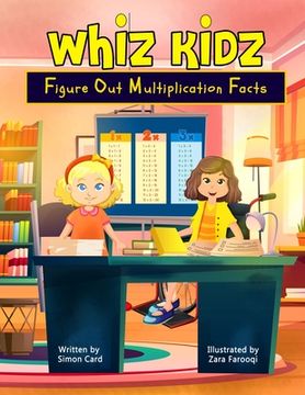 portada Whiz Kidz Figure Out Multiplication Facts (en Inglés)