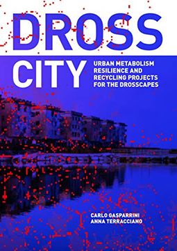 portada Dross City: Urban Metabolism (en Inglés)
