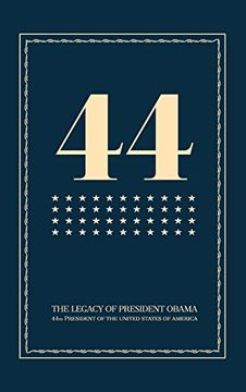 portada 44: The Legacy of President Obama
