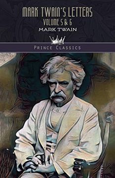portada Mark Twain'S Letters Volume 5 & 6 (Prince Classics) (en Inglés)