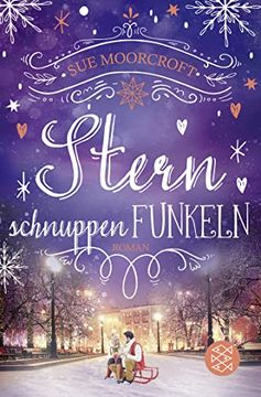 portada Sternschnuppenfunkeln: Herzerwärmender Weihnachtsroman für Kalte Wintertage (en Alemán)