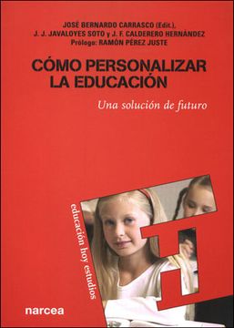 portada Cómo Personalizar la Educación. Una Solución de Futuro (in Spanish)