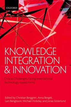 portada knowledge integration and innovation: critical challenges facing international technology-based firms (en Inglés)