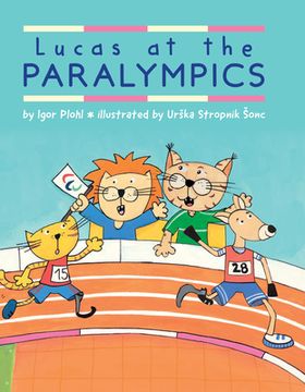 portada Lucas at the Paralympics (en Inglés)
