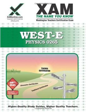 portada West-E Physics 0265 Teacher Certification Test Prep Study Guide (en Inglés)