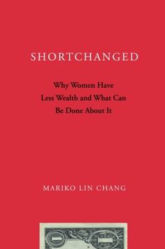 portada Shortchanged: Why Women Have Less Wealth and What can be Done About it (in English)