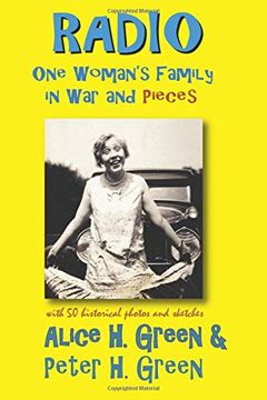portada Radio: One Woman's Family in war and Pieces: Volume 2 (Voices of World war ii) (in English)