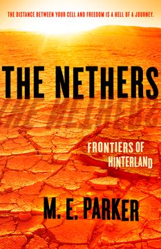 portada The Nethers: Frontiers of Hinterland (Paperback or Softback) (in English)