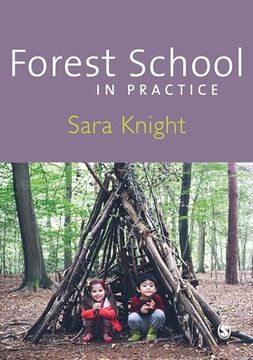 portada Forest School in Practice: For All Ages (en Inglés)