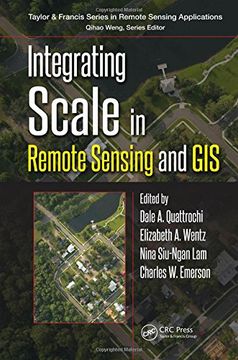 portada Integrating Scale in Remote Sensing and GIS (Remote Sensing Applications Series)