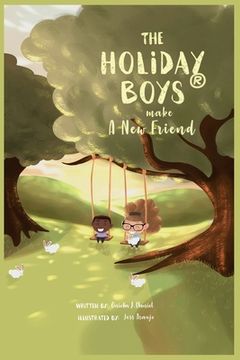 portada The Holiday Boys(R) Make A New Friend (en Inglés)