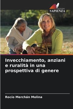 portada Invecchiamento, anziani e ruralità in una prospettiva di genere (en Italiano)