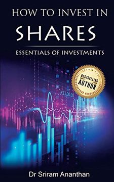 portada How to Invest in Shares? Essentials of Investments (en Inglés)