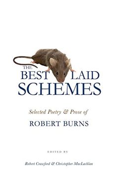 portada The Best Laid Schemes: Selected Poetry and Prose of Robert Burns (en Inglés)