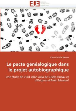 portada Le Pacte Genealogique Dans Le Projet Autobiographique