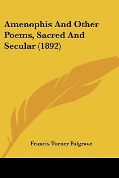 portada amenophis and other poems, sacred and secular (1892) (in English)
