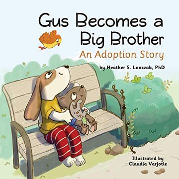 portada Gus Becomes a big Brother: An Adoption Story (in English)
