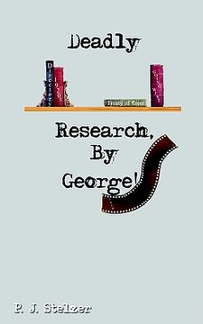 portada deadly research, by george! (en Inglés)